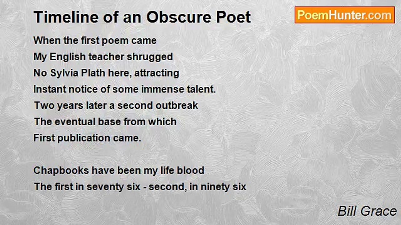 Bill Grace - Timeline of an Obscure Poet