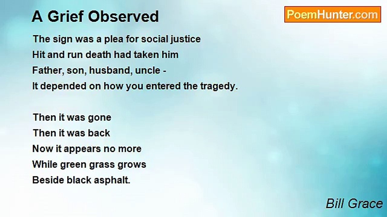 Bill Grace - A Grief Observed