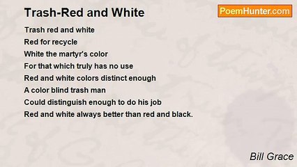 Bill Grace - Trash-Red and White