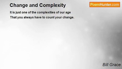 Bill Grace on Change and Complexity 🌍