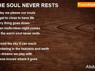 Abdul Sattar - THE SOUL NEVER RESTS