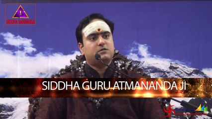 Advance Meditation session by Siddha Guru Atmananda Ji || Video-1