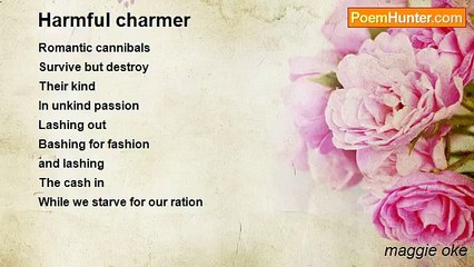 maggie oke - Harmful charmer