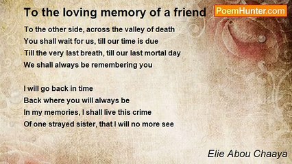 Elie Abou Chaaya - To the loving memory of a friend