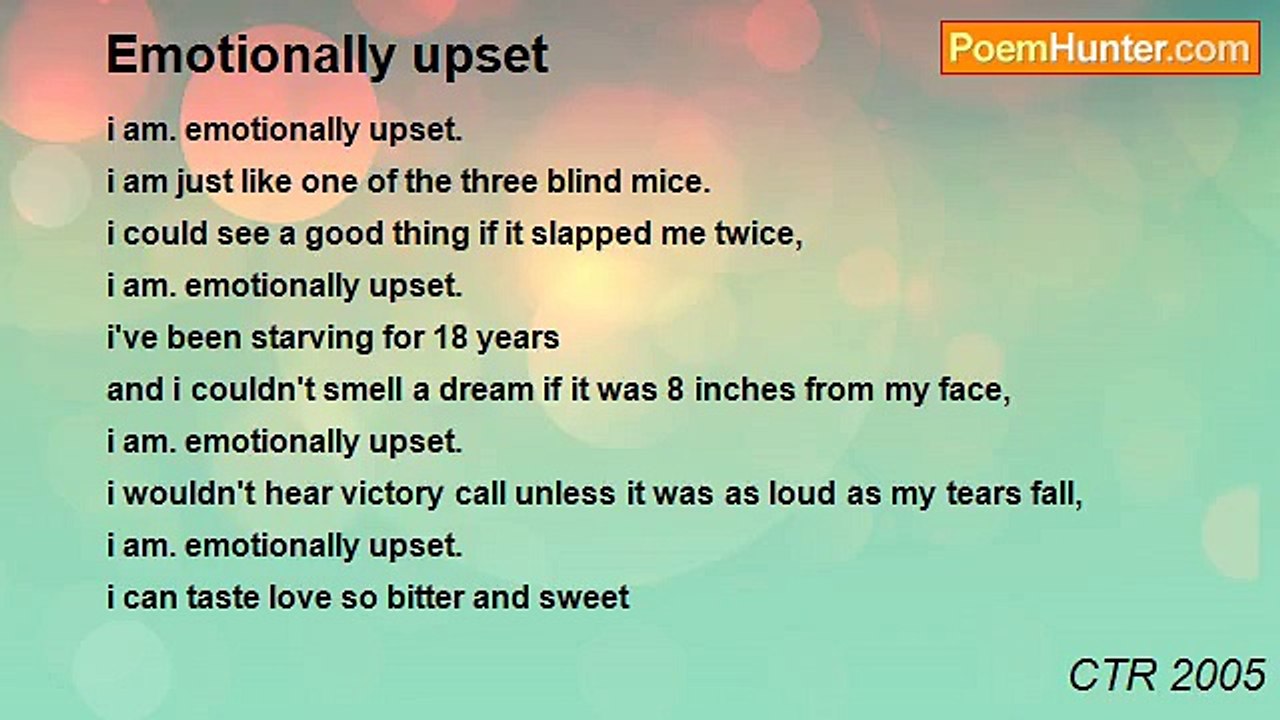 CTR 2005 - Emotionally upset