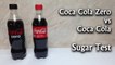Coca Cola vs Coca Cola Zero - Sugar Test