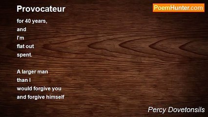 Percy Dovetonsils - Provocateur