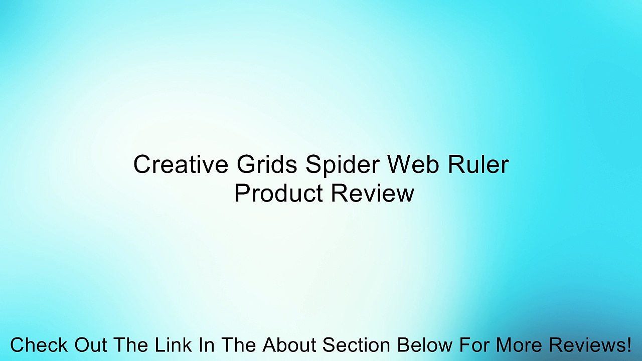 Creative Grids Spider Web Ruler Review