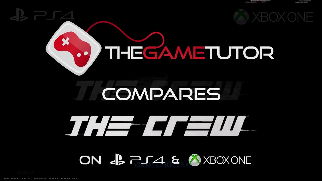 The Game Tutor Compares The Crew on PS4 & Xbox One