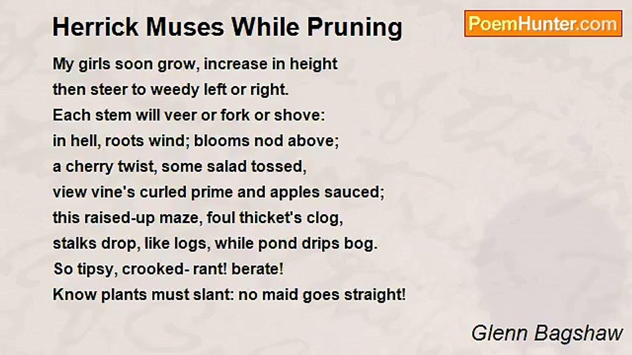 Glenn Bagshaw - Herrick Muses While Pruning