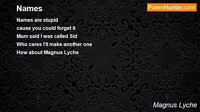 Magnus Lyche - Names