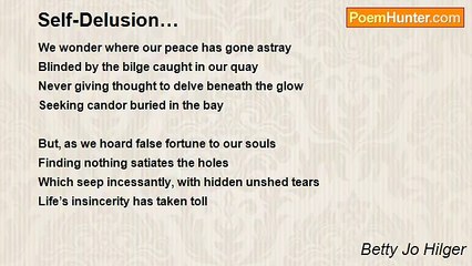 Betty Jo Hilger - Self-Delusion…