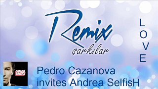Pedro Cazanova Invites Andrea - Selfish Love (Gregor Salto Remix)
