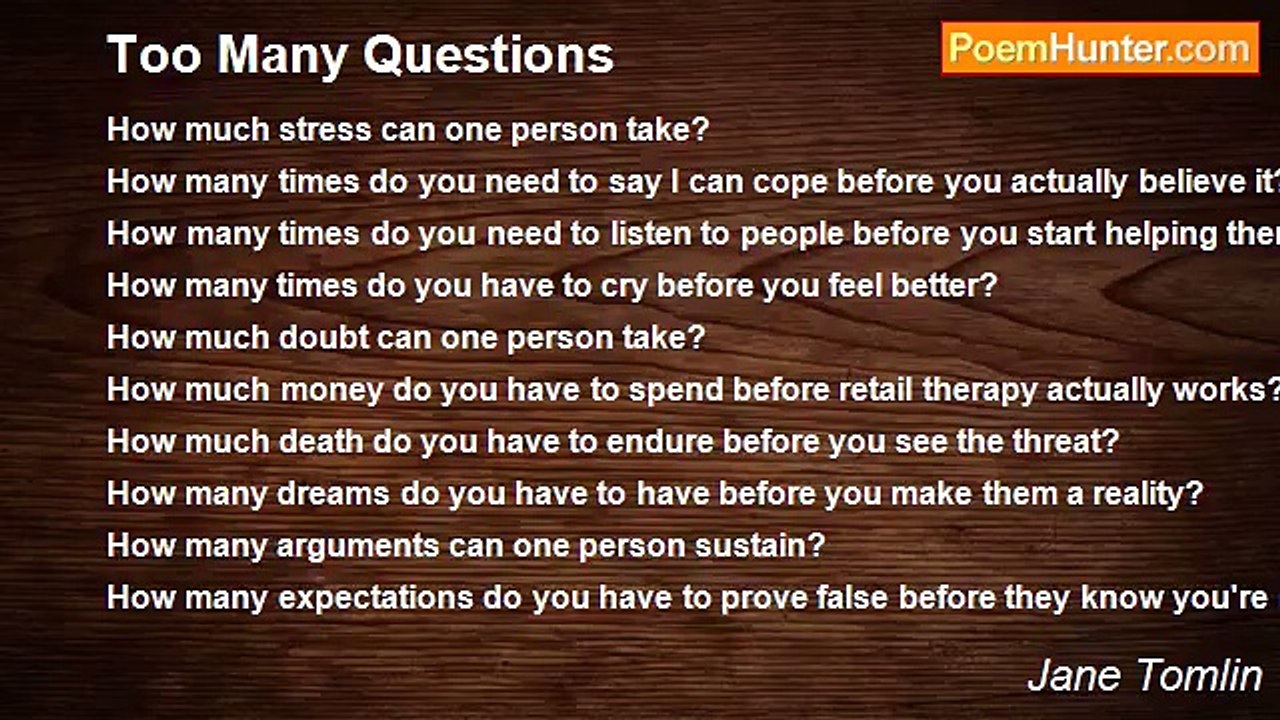 Jane Tomlin - Too Many Questions