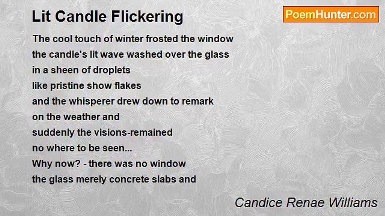 Candice Renae Williams - Lit Candle Flickering