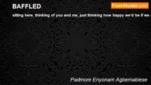 Padmore Enyonam Agbemabiese - BAFFLED