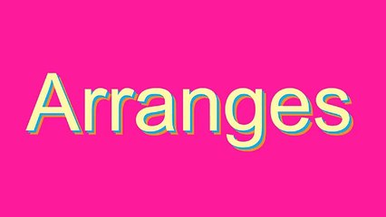 How to Pronounce Arranges