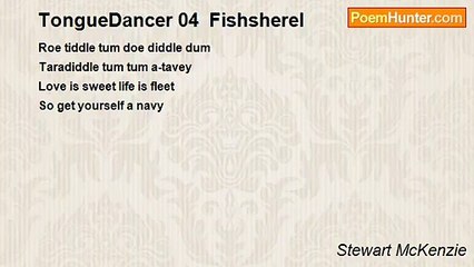 Stewart McKenzie - TongueDancer 04  Fishsherel