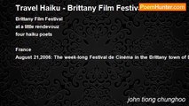 john tiong chunghoo - Travel Haiku - Brittany Film Festival