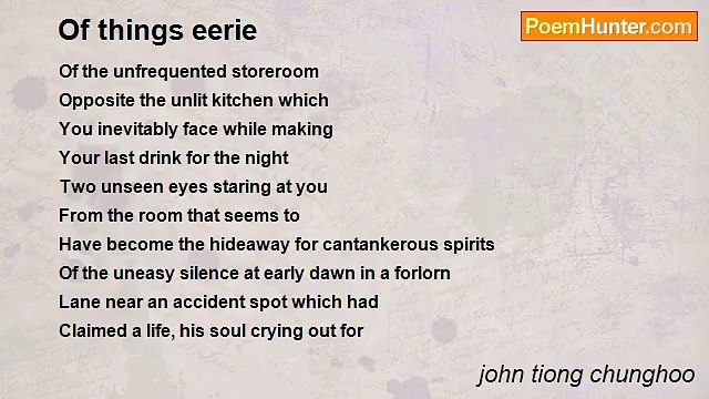 john tiong chunghoo - Of things eerie