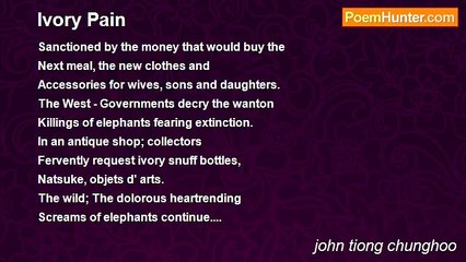 john tiong chunghoo - Ivory Pain