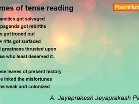 A. Jayaprakash Jayaprakash Panicker - Times of tense reading