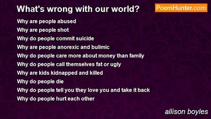 allison boyles - What's wrong with our world?
