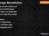 Ahmad Shiddiqi - Benign Benediction