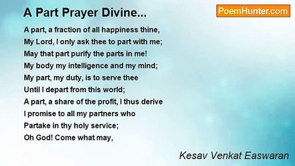 Kesav Venkat Easwaran - A Part Prayer Divine...