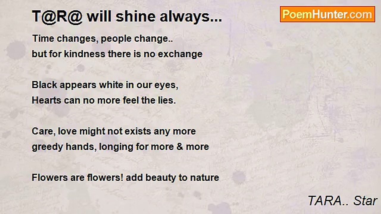 TARA.. Star - T@R@ will shine always...