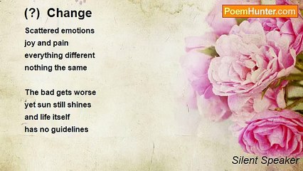 Silent Speaker - (?)  Change