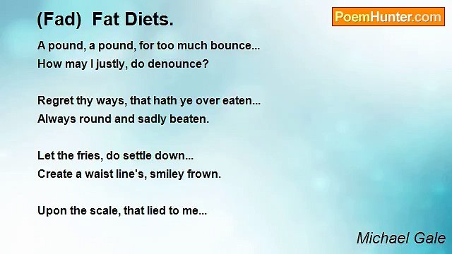Michael Gale - (Fad) Fat Diets.