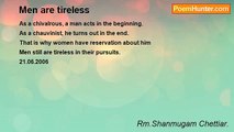 Rm.Shanmugam Chettiar. - Men are tireless