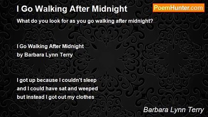 Barbara Lynn Terry - I Go Walking After Midnight