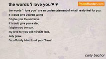carly bachor - the words 'i love you'♥ ♥