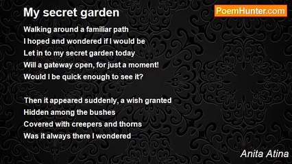 Anita Atina - My secret garden