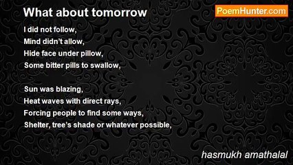 hasmukh amathalal - What about tomorrow
