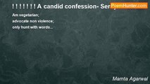 Mamta Agarwal - ! ! ! ! ! ! ! A candid confession- Senryo! ! ! ! ! !