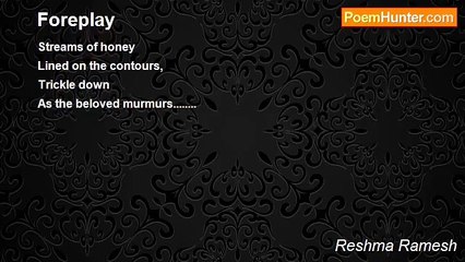 Reshma Ramesh - Foreplay