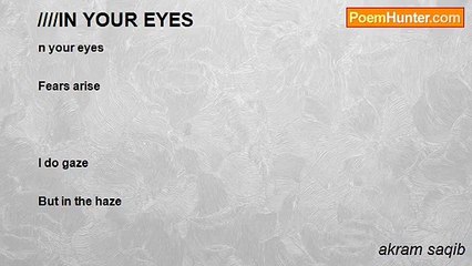 akram saqib - ////IN YOUR EYES