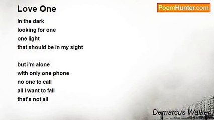 Demarcus Walker - Love One