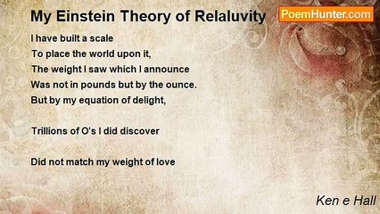 Ken e Hall - My Einstein Theory of Relaluvity