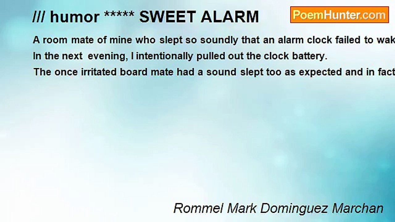 Rommel Mark Dominguez Marchan - /// humor ***** SWEET ALARM