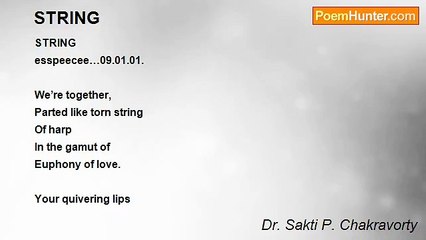 Dr. Sakti P. Chakravorty - STRING