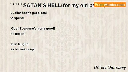 Dónall Dempsey - ' ' ' ' ' SATAN'S HELL(for my old pal Al)