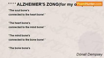 Dónall Dempsey - ' ' ' ' ALZHEIMER'S ZONG(for my old pal Al)