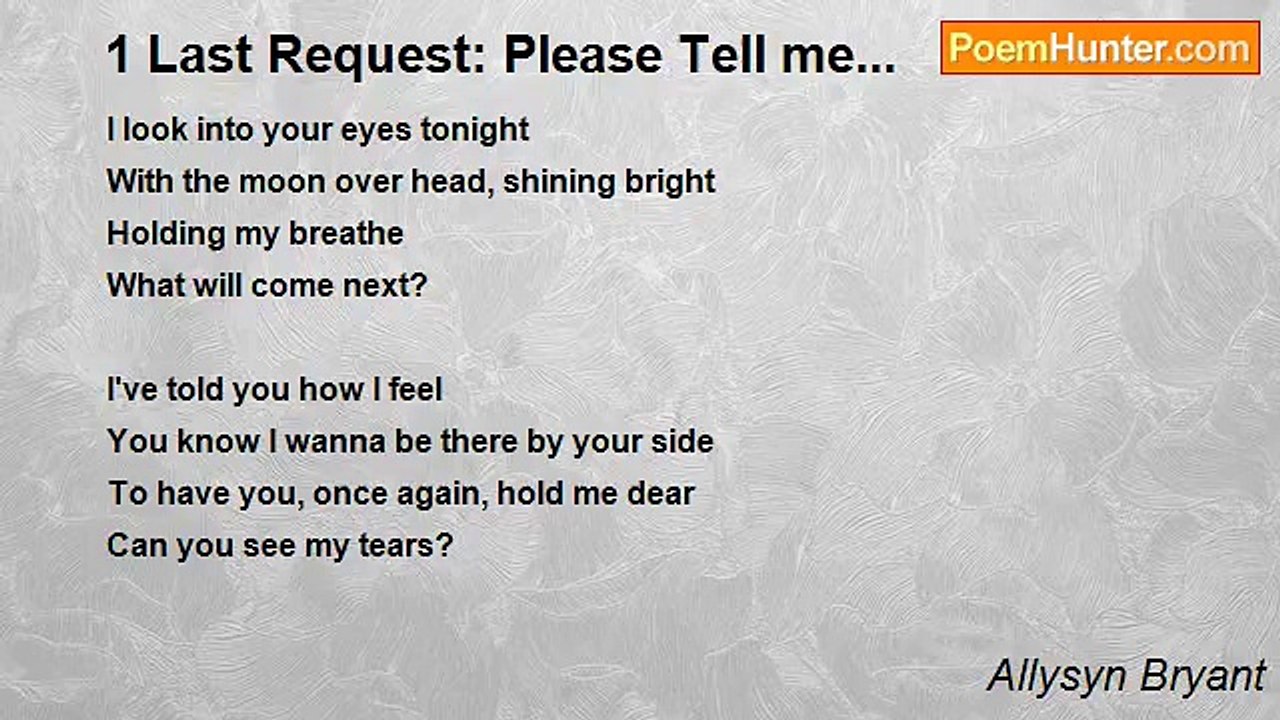 Allysyn Bryant - 1 Last Request: Please Tell me...
