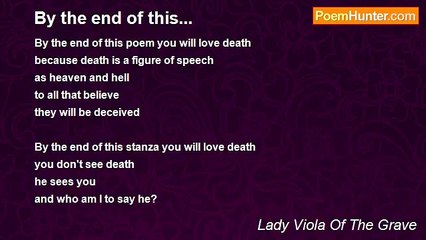 Lady Viola Of The Grave - By the end of this...