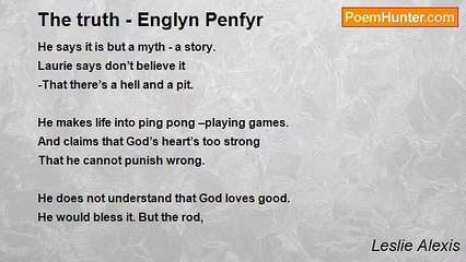 Leslie Alexis - The truth - Englyn Penfyr