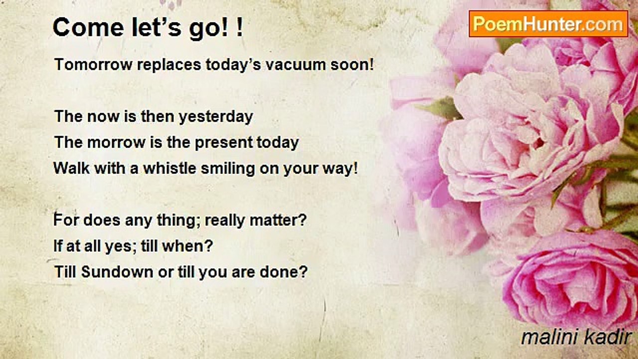 malini kadir - Come let’s go! !